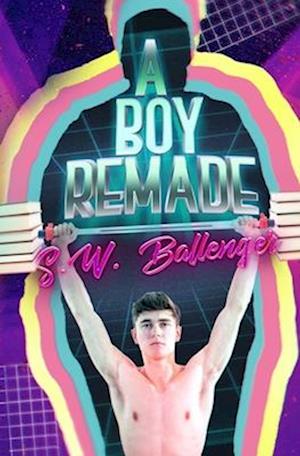 A Boy Remade