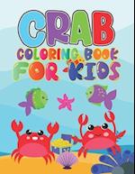 Crab Coloring Book for Kids: Crab Coloring Book 