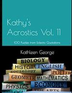 Kathy's Acrostics Vol. 11: 100 Puzzles from Eclectic Quotations 