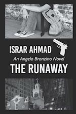 The Runaway: An Angelo Bronzino Novel 