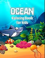Ocean Coloring Book for kids: Kid Coloring Pages with Sea Creatures Ocean Animal for Preschoolers and Kindergarten 