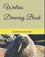 Walrus Drawing Book 