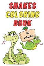 Snakes Coloring Book for Kids Age 2 - 7 Years. Drawing and Coloring Book for Early Learners.: 60 Coloring Pages. Amazing Coloring Book. 