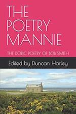 THE POETRY MANNIE: THE DORIC POETRY OF BOB SMITH 