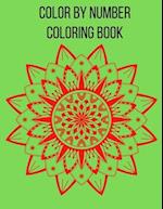 Color by Number Coloring Book: Color By Numbers Coloring Book For Kids: Birds, Flowers, Animals and Pretty Patterns Color by Number Books(color by num