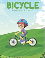 Bicycle Coloring Book For Kids: A Kids Coloring Book With Many Bicycle Illustrations For Relaxation And Stress Relief 