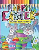 Happy Easter Coloring Book For kids: A Great Cute Large Print Easter Colouring Book with Simple Drawings of | Bunnies | Eggs | chicks | lambs ,Fantas