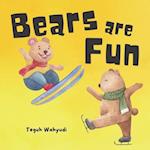 Bears are Fun: Children's Picture Book About Bear Activities with Lovely Watercolor Illustrations 