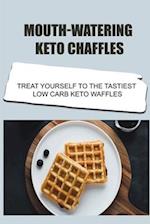 Mouth-Watering Keto Chaffles