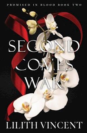 Second Comes War: A Mafia Reverse Harem Romance