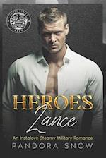 HEROES Lance: An Instalove Enemies to Lovers Military Romance 