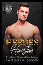 HEROES Houston: An Instalove Second Chance Secret Baby Romance 