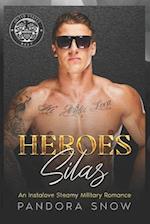 HEROES Silas: An Instalove Enemies to Lovers Military Romance 