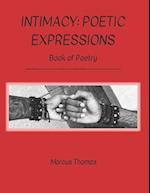 Intimacy: Poetic Expressions: Book of Poetry 