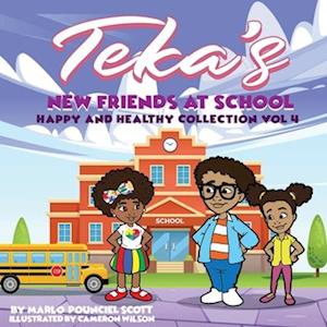 Teka's NEW FRIENDS AT SCHOOL: HAPPY AND HEALTHY COLLECTION VOL 4