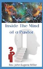 Inside The Mind Of A Pastor: What Are They Thinking ? 