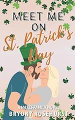 Meet Me on St. Patrick's Day: A contemporary romance novel 