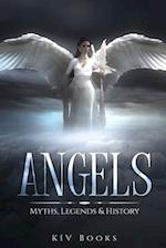 ANGELS: Myths, Legends & History 