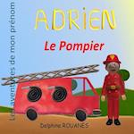 Adrien le Pompier