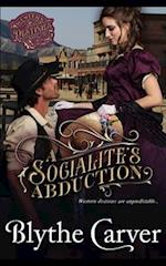 A Socialite's Abduction: A Western Bride Mystery Romance 