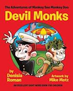 The Adventures of Monkey See Monkey Doo: Devil Monks 