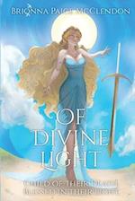 Of Divine Light: A Dark Adult Fantasy 