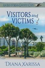 Visitors and Victims 