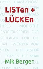 LISTen + LÜCKEn