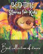 BedTime Stories for kids: Bed Time stories book for kids to make your go to sleep. 