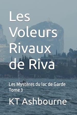 Les Voleurs Rivaux de Riva