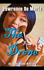 THE DRONE: Alton Rhode Mystery #11 