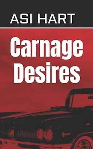 Carnage Desires