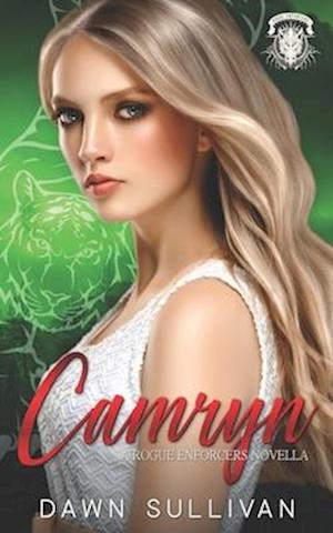 Camryn (A Rogue Enforcers Novella)