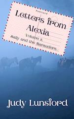 Letters from Alexia: Sally and the Marauders: Volume 2 
