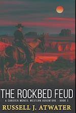 The Rockbed Feud: (A Carsten McNeil Western Adventure - Book 3) 