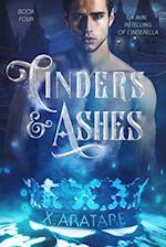 Cinders & Ashes Book 4: A Gay Retelling of Cinderella 