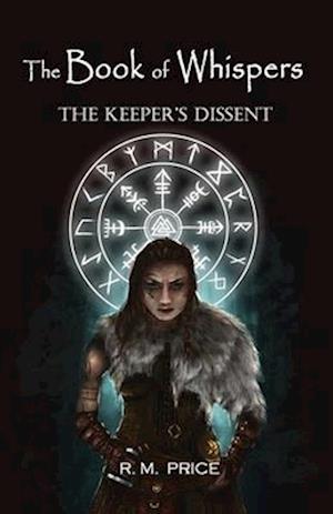 The Book Of Whispers: The Keeper's Dissent