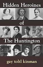 Hidden Heroines of The Huntington 
