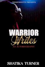 Warrior Writes: An Autobiography 