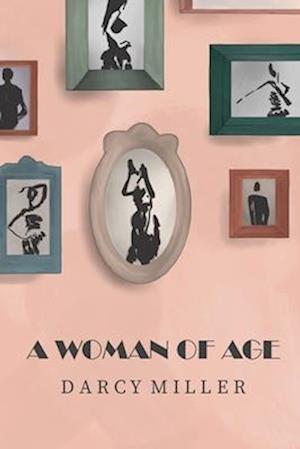 A Woman of Age