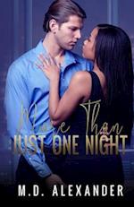 More Than Just One Night: A BWWM Billionaire Romance 