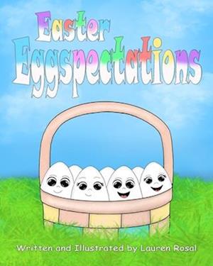 Easter Eggspectations