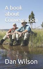 A book about Conversation 
