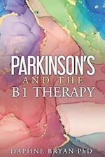 Parkinson's and the B1 Therapy 