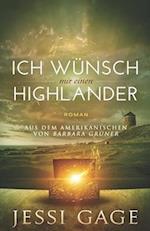 Ich wünsche mir einen Highlander