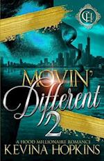Movin' Different 2: A Hood Millionaire Romance 