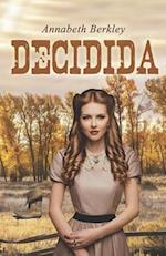 Decidida (Valientes n.° 2)