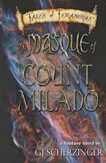 The Masque of Count Milado 