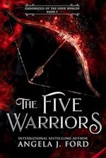 The Five Warriors 