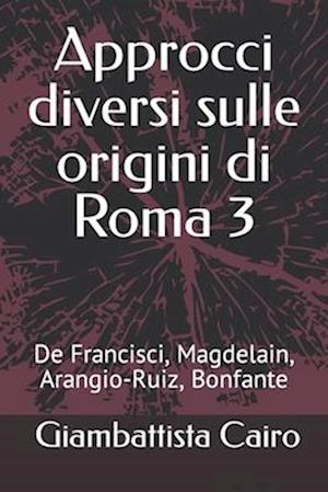 Approcci diversi sulle origini di Roma 3